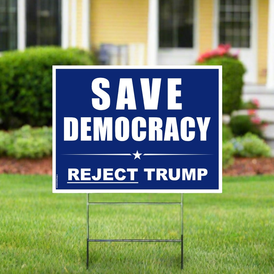 Save Democracy - Yard Sign